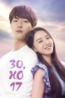  30, но 17 Из 17 в 30 / Thirty But Seventeen / 30 but 17 смотреть онлайн сериал 1 сезон 