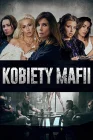  Женщины мафии смотреть онлайн сериал 1-2 сезон 