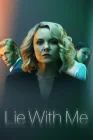  Умысел Спи со мной / Lie With Me смотреть онлайн сериал 1 сезон 