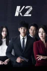  К2 The K2 смотреть онлайн сериал 1 сезон 