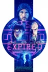  Просроченный смотреть онлайн (2022) 