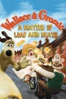  Уоллес и Громит: Дело о смертельной выпечке смотреть онлайн (2008) 