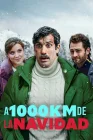  В тысяче километров от рождества смотреть онлайн (2021) 