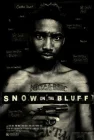  Сноу на Блафе смотреть онлайн (2011) 