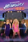  Шоссе на озеро Хавасу смотреть онлайн (2017) 