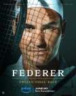  Федерер: Последние двенадцать дней смотреть онлайн (2024) 